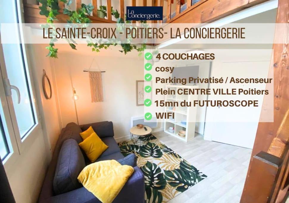 Appartement Le Sainte-Croix - Poitiers Centre - La Conciergerie. Extérieur photo